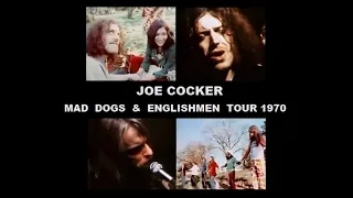 JOE  COCKER  -  Mad Dogs & Englishmen  Tour 1970