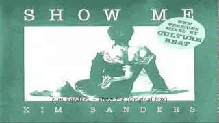 Kim Sanders - Show Me (Original Mix)