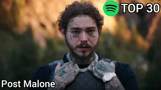 Top 30 Post Malone Most Streamed Songs On Spotify (May 9,2021)