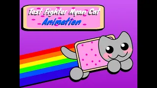 Test Fighter NyanCat (Animation)