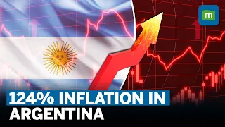 Argentina Inflation Shoots Up To 124%, Highest In Over 3 Decades | Economic Problems Worsen