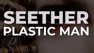 Seether - Plastic Man (Official Audio)