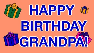 HAPPY BIRTHDAY GRANDPA! birthday cards