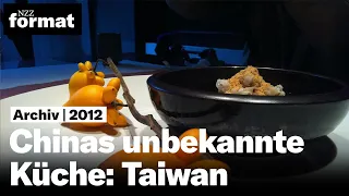 Chinas unbekannte Küche: Taiwan (2012)