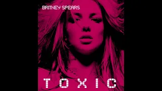 Britney Spears - Toxic (feat. Ellie Dixon) [unofficial remix[