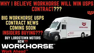 Workhorse Stock - Huge USPS Contract News Coming Soon | Lordstown Motors Buy Now??