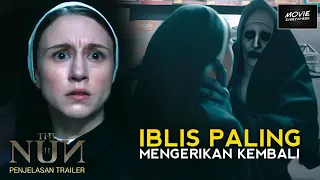 IBLIS PALING MENGERIKAN DALAM SEMESTA CONJURING KEMBALI | PENJELASAN THE NUN 2 TRAILER