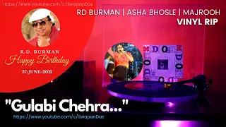 R.D. Burman & Asha Bhosle | Sharabi Ankhen Gulabi Chehra | MADHOSH | R.D. Burman Birthday |Vinyl Rip