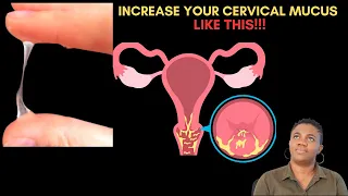 Natural Ways to Increase Your Cervical Mucus | Boast It Naturally