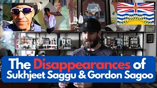 The Disappearances of Sukhjeet Saggu & Gordon Sagoo near Chilliwack, British Columbia, Canada