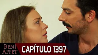 Perdóname (Beni Affet) - Capítulo 1397