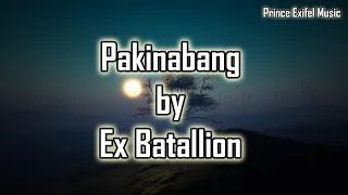 Ex Battalion - Pakinabang (Lyrics) HQ