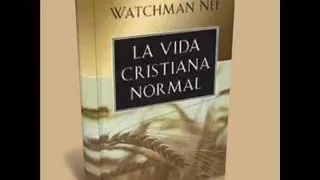 Cap02 - La Cruz de Cristo - LA VIDA CRISTIANA NORMAL - Watchman Nee