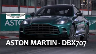 ASTON MARTIN - DBX 707 Most Powerful and Fastest SUV