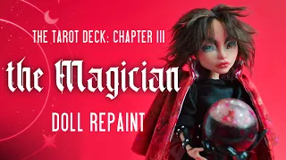 the Magician 🔮 Tarot Card Inspired Monster High Custom Doll Repaint