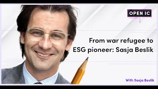 From war refugee to ESG pioneer: Sasja Beslik