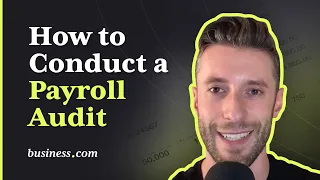How to Conduct a Payroll Audit