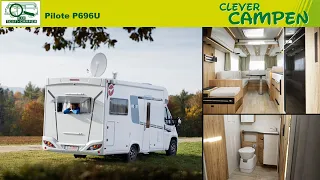 Pilote  P696 U - Riesenbad und -sitzgruppe, aber eine große Schwäche! - Test/Review | Clever Campen