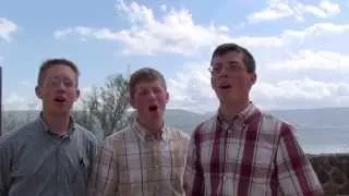 "Come and Dine" Bach Brothers Trio at the Sea of Galilee, Songs of Zion Series, A cappella Hymn