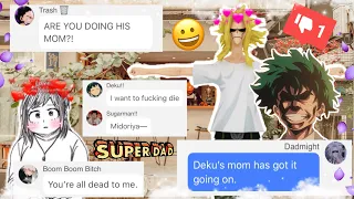 BNHA Texts || “Stacy’s Mom” Lyric Prank || All Might and Inko are....WHAT?!
