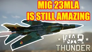 War Thunder | Revisiting the MiG 23MLA 7 months later.. | Commentary Gameplay (4K HD)