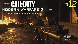 Call Of Duty Modern Warfare 2 | Remastered Playthrough | Part 12 - Second Sun