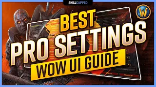 The BEST PRO SETTINGS for Shadowlands PvP | Graphics, Sound, Interface & More! | WoW UI Guide