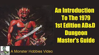 Introducing The 1979 Advanced Dungeons and Dragons Dungeon Masters Guide - A Rules Explanation Video