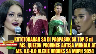 Katotohanan di Pagpasok sa TOP 5 ni Ms. Quezon Province Ahtisa at Ms. Ilo-ilo Alexie Brooks sa MUPH