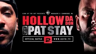 KOTD - Rap Battle - Hollow Da Don vs Pat Stay | #MASS2