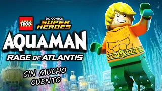 LEGO DC AQUAMAN LA IRA DE ATLANTIS | RESUMEN EN 9 MINUTOS