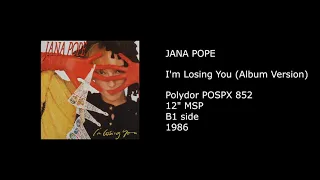 JANA POPE (JANA KRATOCHVÍLOVÁ) - I'm Losing You (Album Version) - 1986