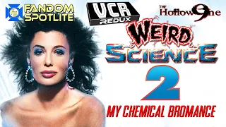 WEIRD SCIENCE 2: My Chemical Bromance - VCR Redux LIVE