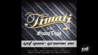 Timati Feat. Snoop Dogg - Get Your Groove On (Jerry Ropero & Dj Mind Remix)