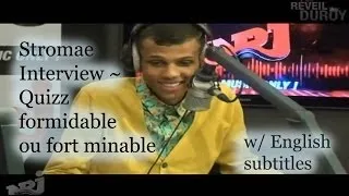 Stromae Interview ~ Quizz formidable ou fort minable [w/ English subtitles]
