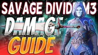 Savage Divide M3 Ultimate DPS GUIDE - Best Damage Options - Complete Builds - Range and Melee