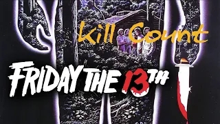 Friday the 13th (1980) Kill Count