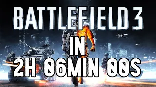 Battlefield 3 Any% Speedrun 2:06:00