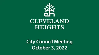 Cleveland Heights City Council Meeting October 3, 2022