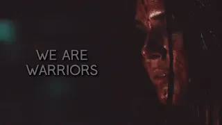 [For Ice Queen] The 100 - We Are Warriors (+S7)