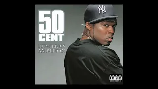 Hustler`s Ambition - 50 Cent - 1 Hour