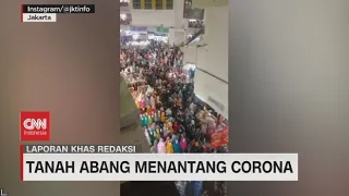 Tanah Abang Menantang Corona