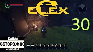 ELEX прохождение на русском (Тайная дверь в Купольном городе) #30