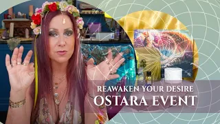 Reawaken Your Desire Ostara Event 🌷 with Dr. Athena Perrakis