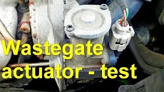 Wastegate actuator - test