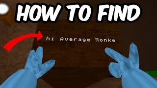 How To Find The "HI AVERAGE MONKE" TEXT In BIG SCARY!!! (Quick and Easy)