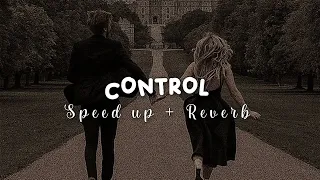 Zoe Wees - control ( speed up + reverb )  || I don't wanna lose control nothing I can do anymore