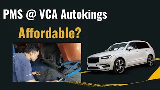 PMS at VCA Auto Kings..Affordable