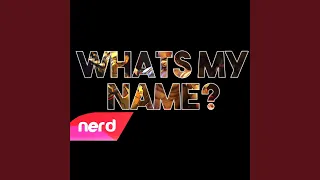 What's My Name