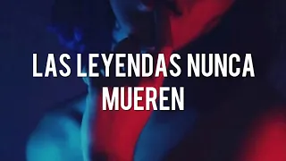 Legends Never Die - Against The Current l Sub Español